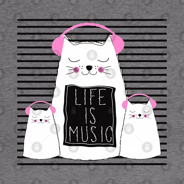 Music Is Life - Cute Cats Music Lover Quote Artwork by Artistic muss